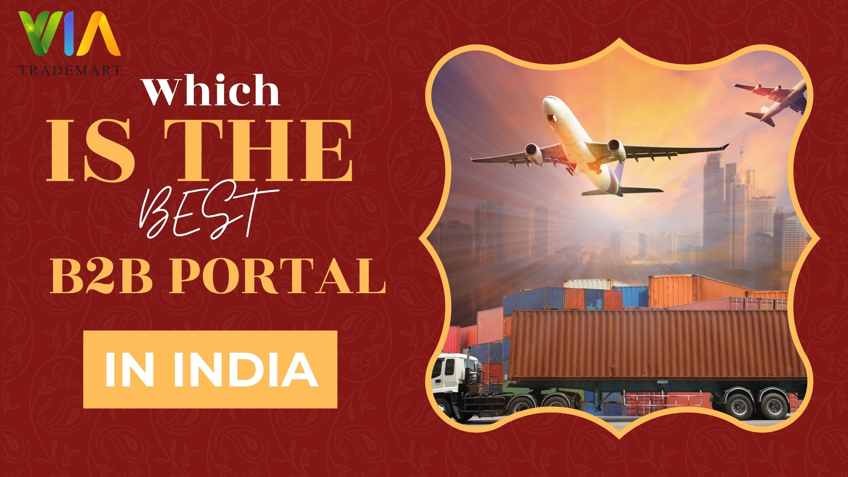 Which Is the Best B2B Portal in India?